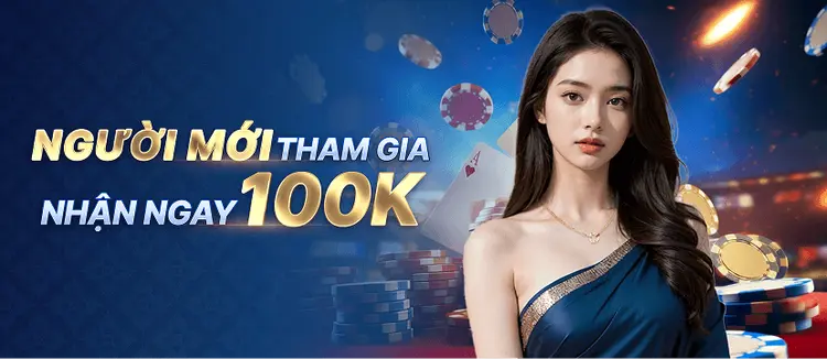 người mới tham gia Hbet tặng 100k
