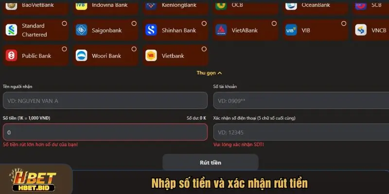 Nhập số tiền muốn rút trong hạn mức cho phép